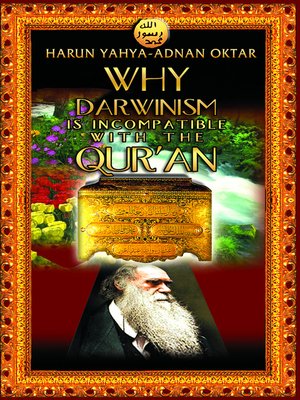 cover image of Why Darwinism Is Incompatible with the Qur'an